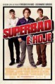 Download – Superbad: É Hoje – Versão Estendida