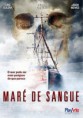 Download – Maré De Sangue – DVDRip XviD Dual Audio + RMVB Dublado